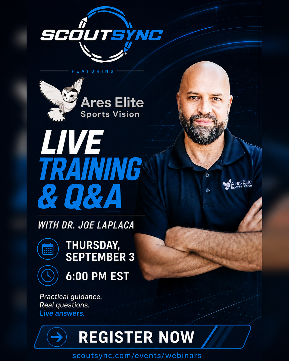 Ares Elite Sports Vision Live Training & Q&A webinar flyer featuring Dr. Joe Laplaca. Presented by ScoutSync in collaboration with Ares Elite Sports Vision, Thursday September 3 2026 at 6:00 PM EDT.